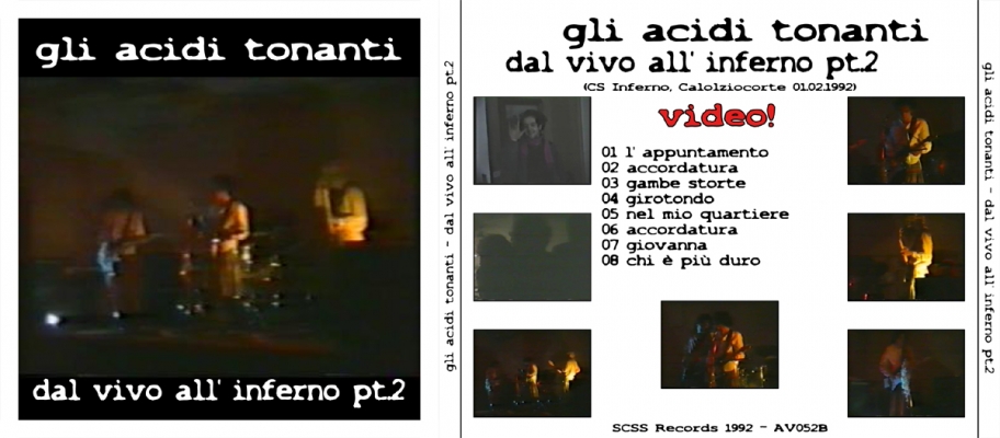 av052b gli acidi tonanti: dal vivo all'inferno pt2 1992